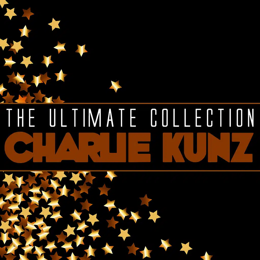 The Ultimate Collection: Charlie Kunz