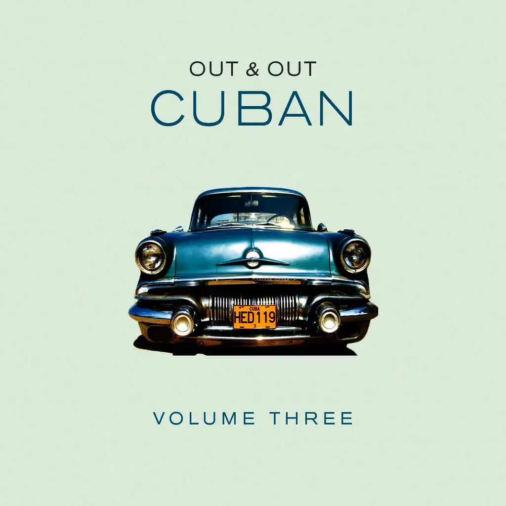 Out & Out Cuban - Vol.3