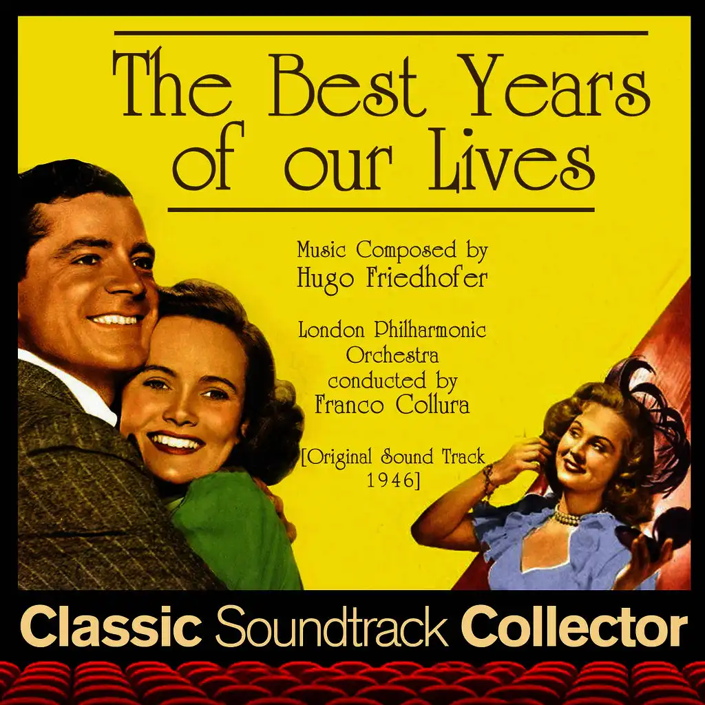 The Best Years of Our Lives (Ost) [1946]