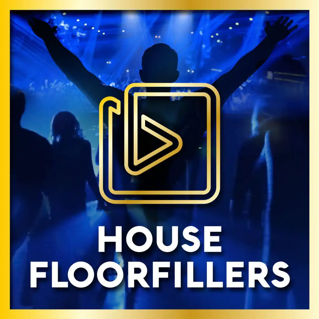 House Floorfillers