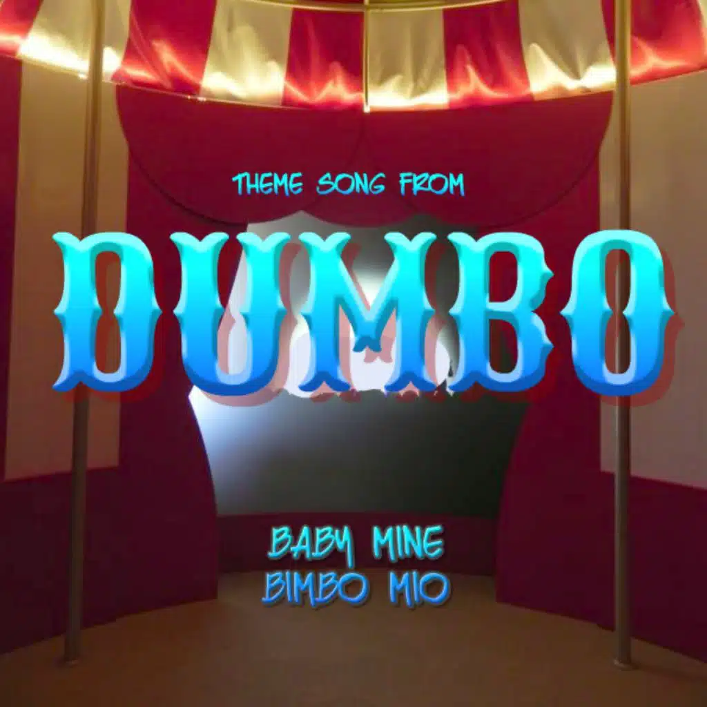 Dumbo (Songs from) [feat. Julie and Macko]
