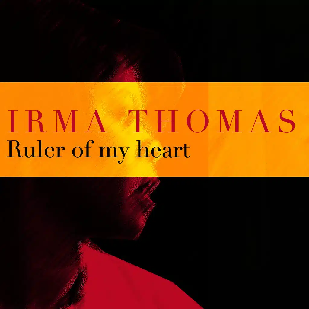 Ruler Of My Heart