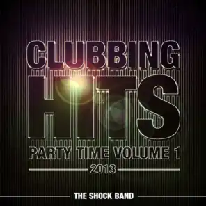 Clubbing Hits Party Time, Vol. 1 (2013)
