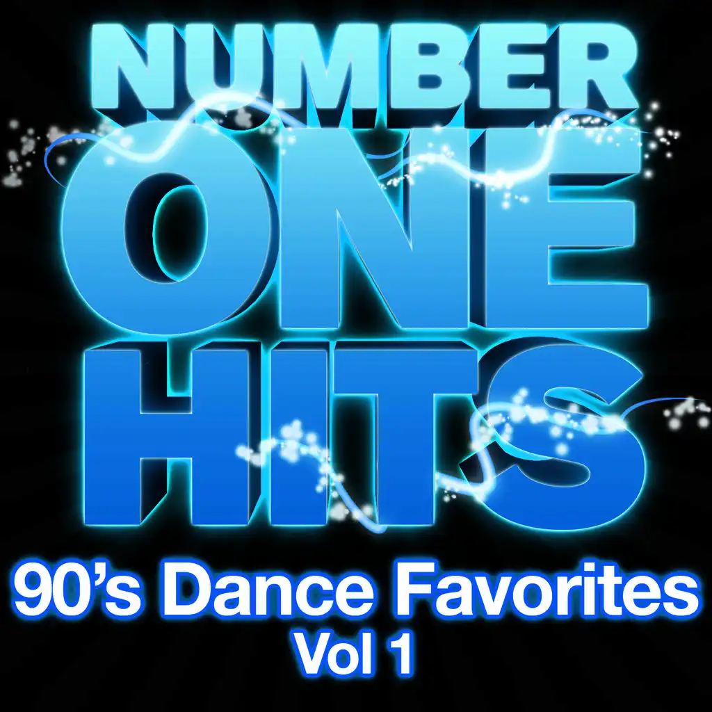 Number One Hits: 90s Dance Favorites Vol. 1