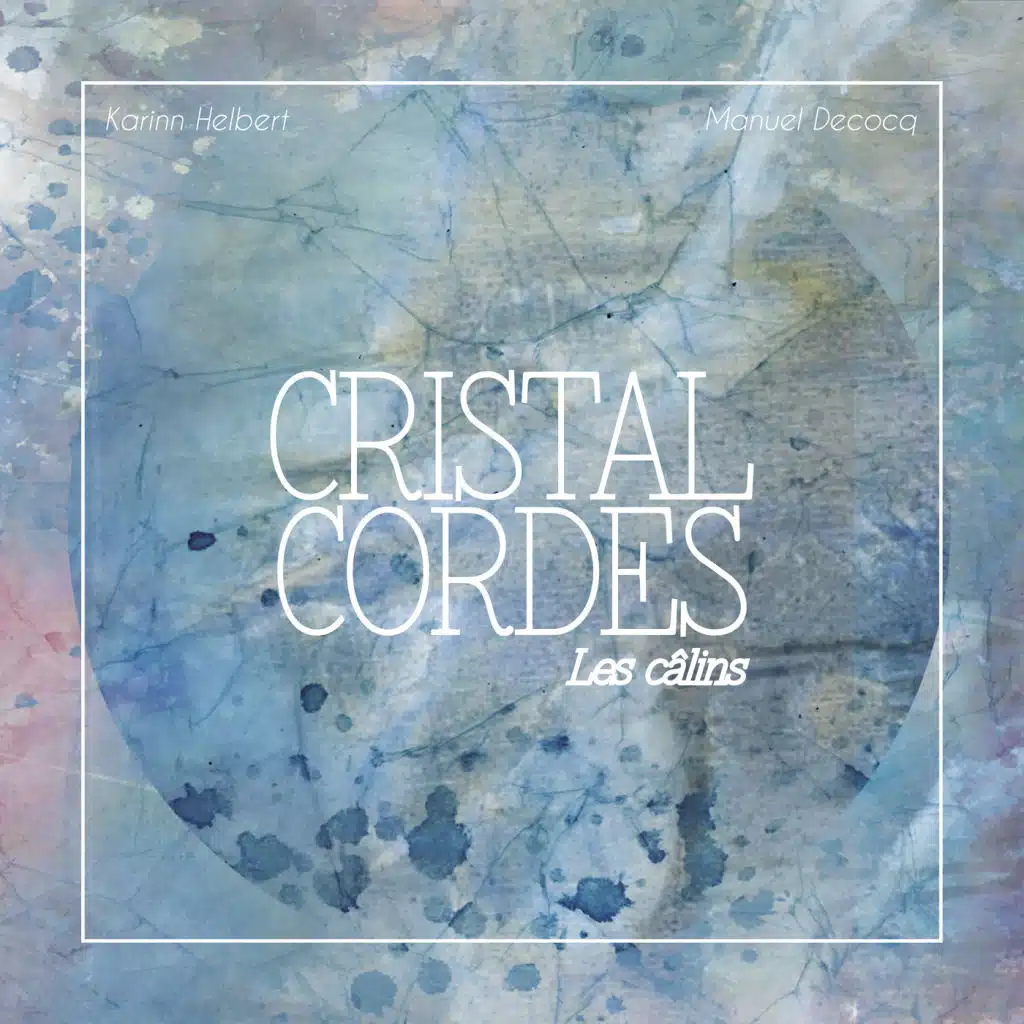 Cristal Cordes  (Les Calins)