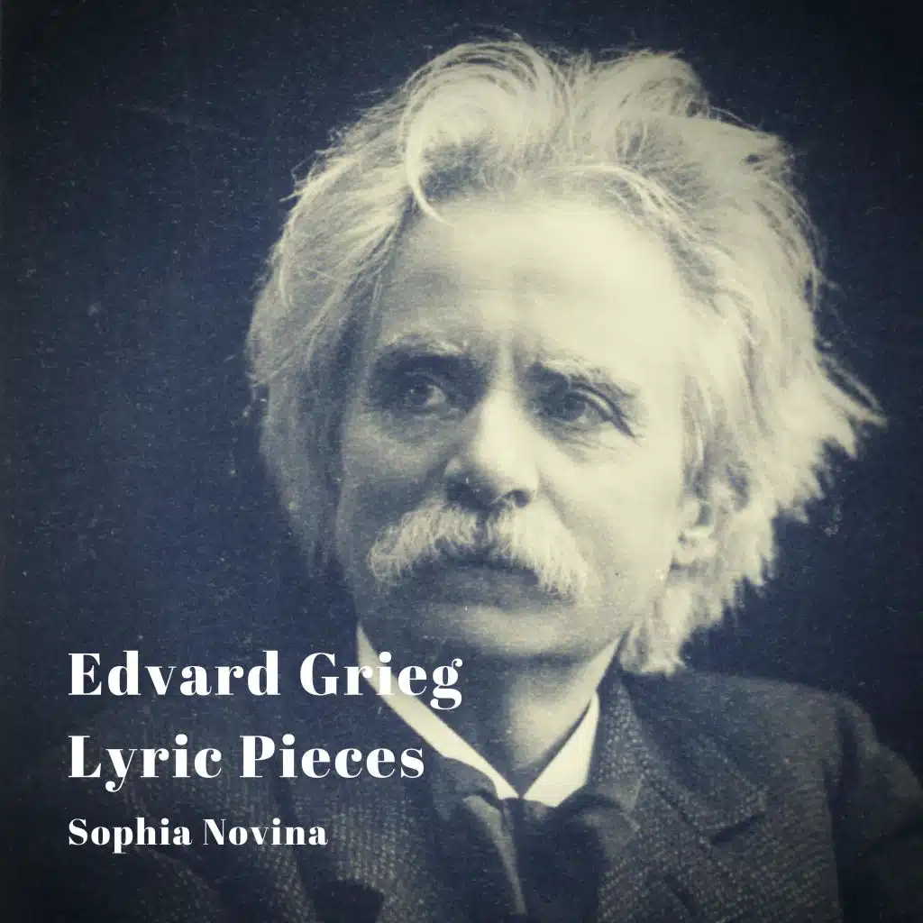 Grieg: Lyric Pieces