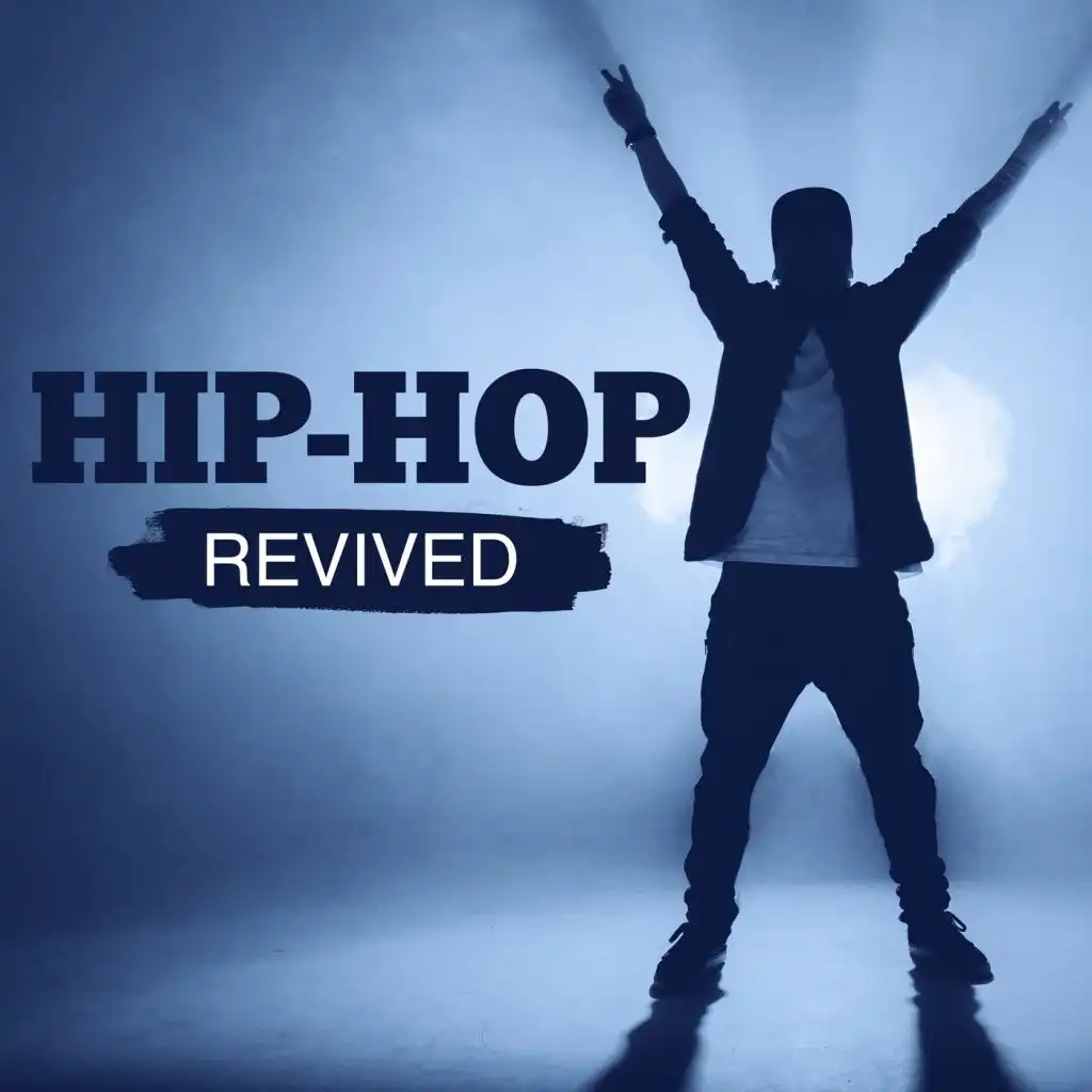 Hip-Hop Revived