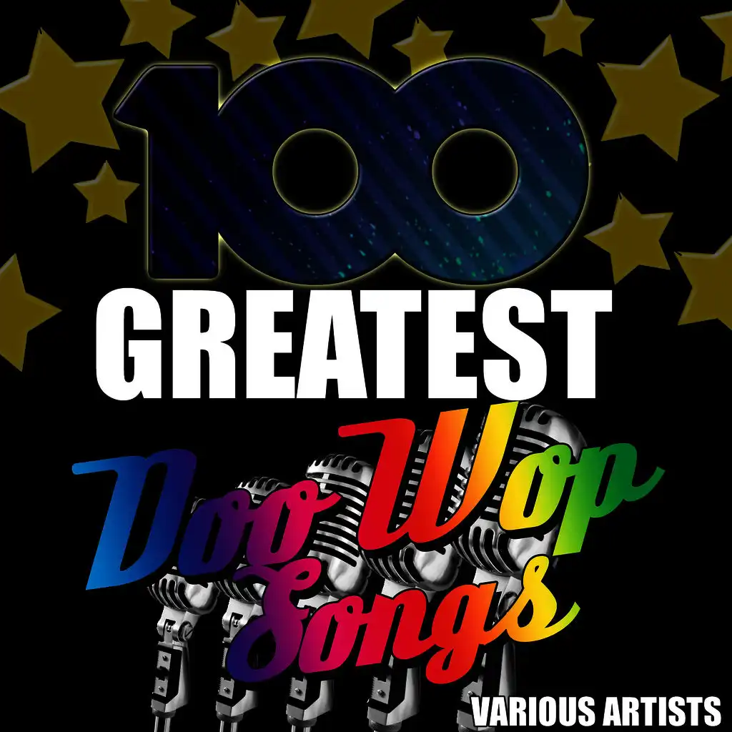 100 Greatest Doo Wop Songs