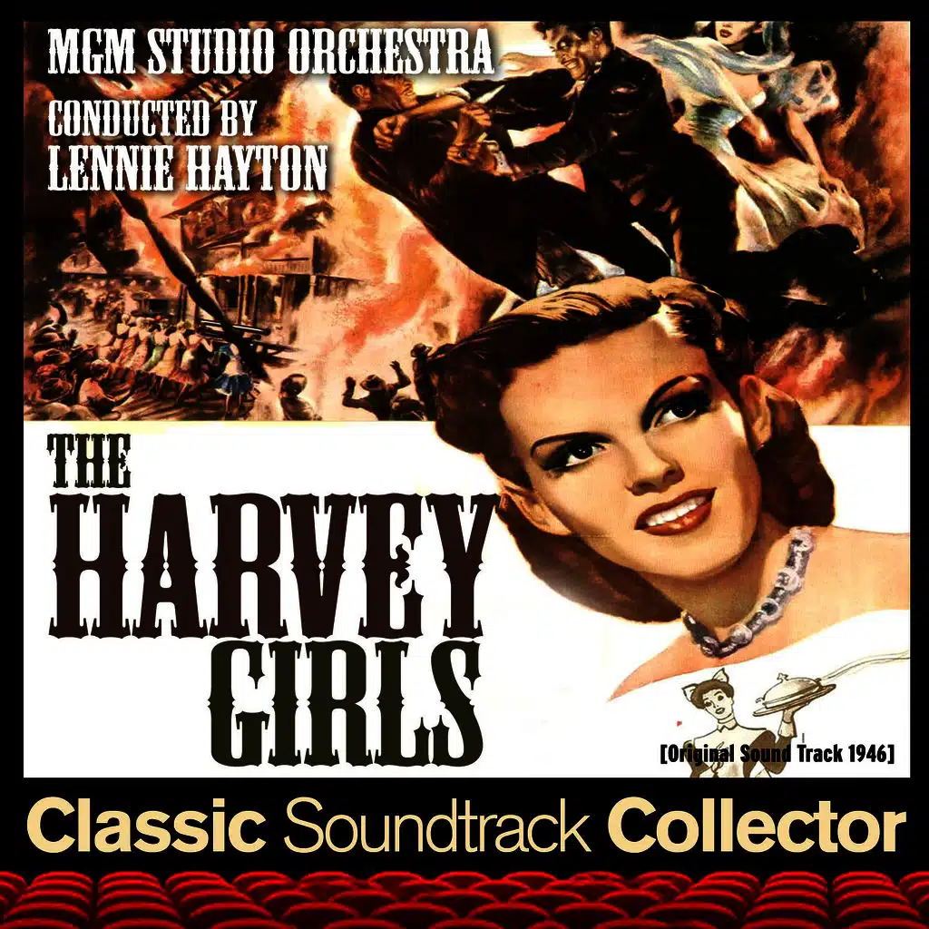 The Harvey Girls (Original Soundtrack) [1946]
