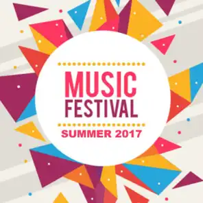 Music Festival (Summer 2017)