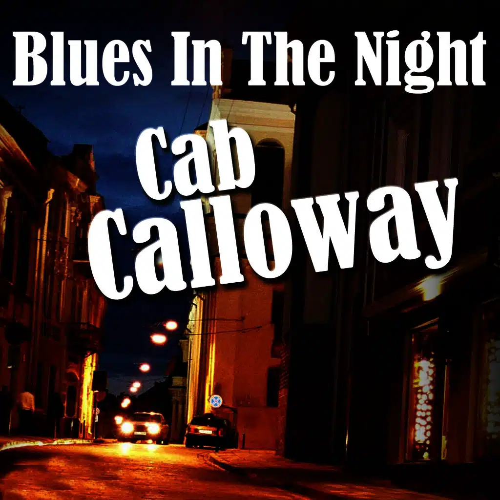 Blues In The Night