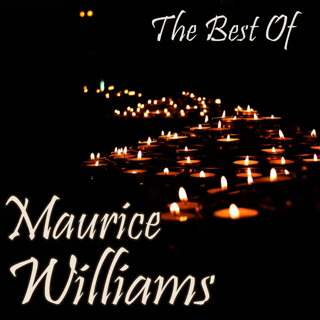 The Best Of Maurice Williams