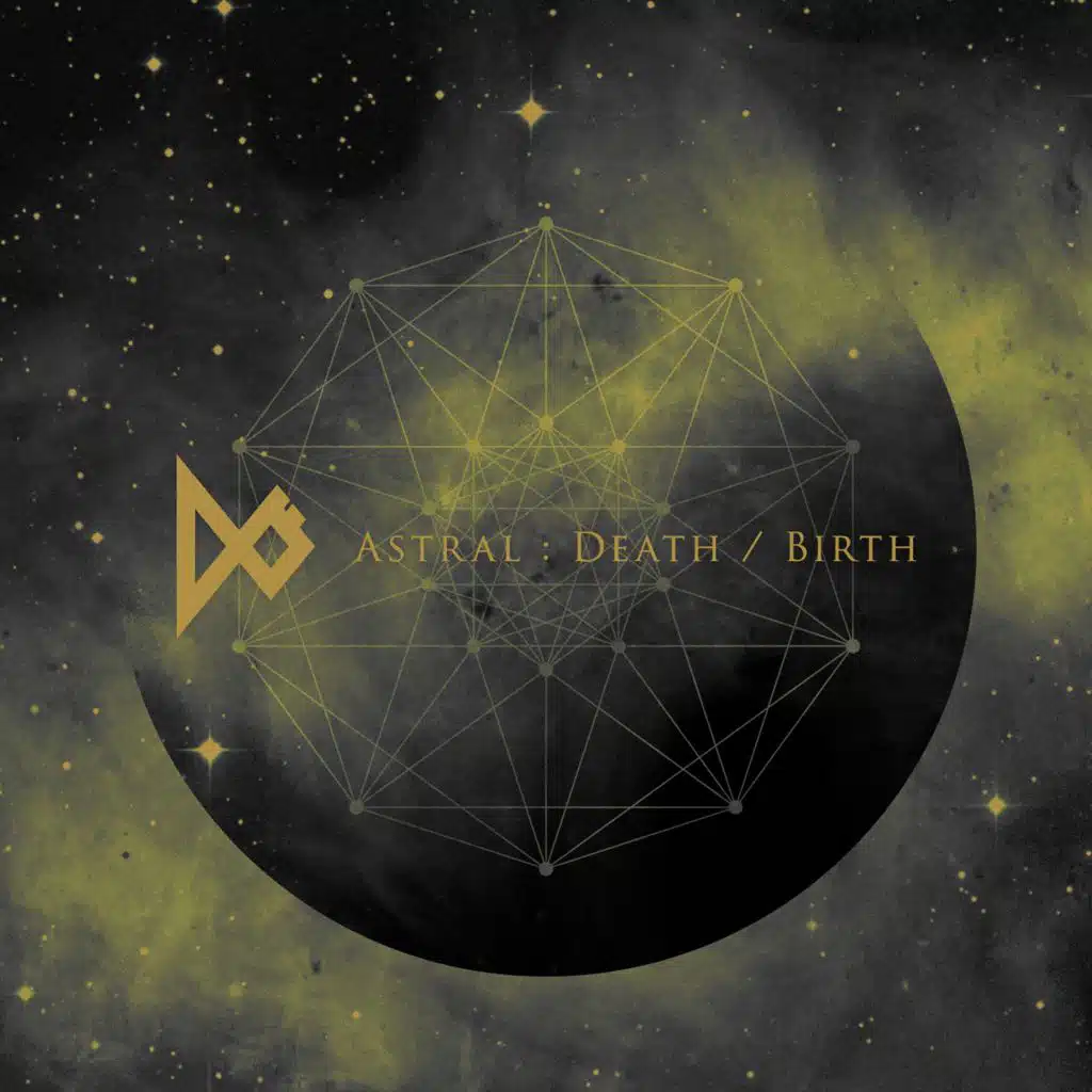 Astral Death / Birth