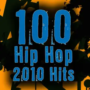 100 Hip Hop 2010 Hits