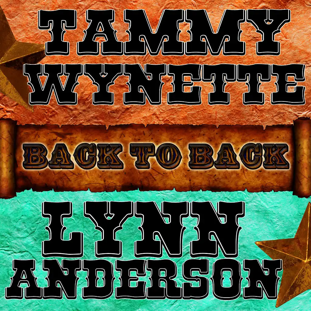 Back To Back: Tammy Wynette & Lynn Anderson