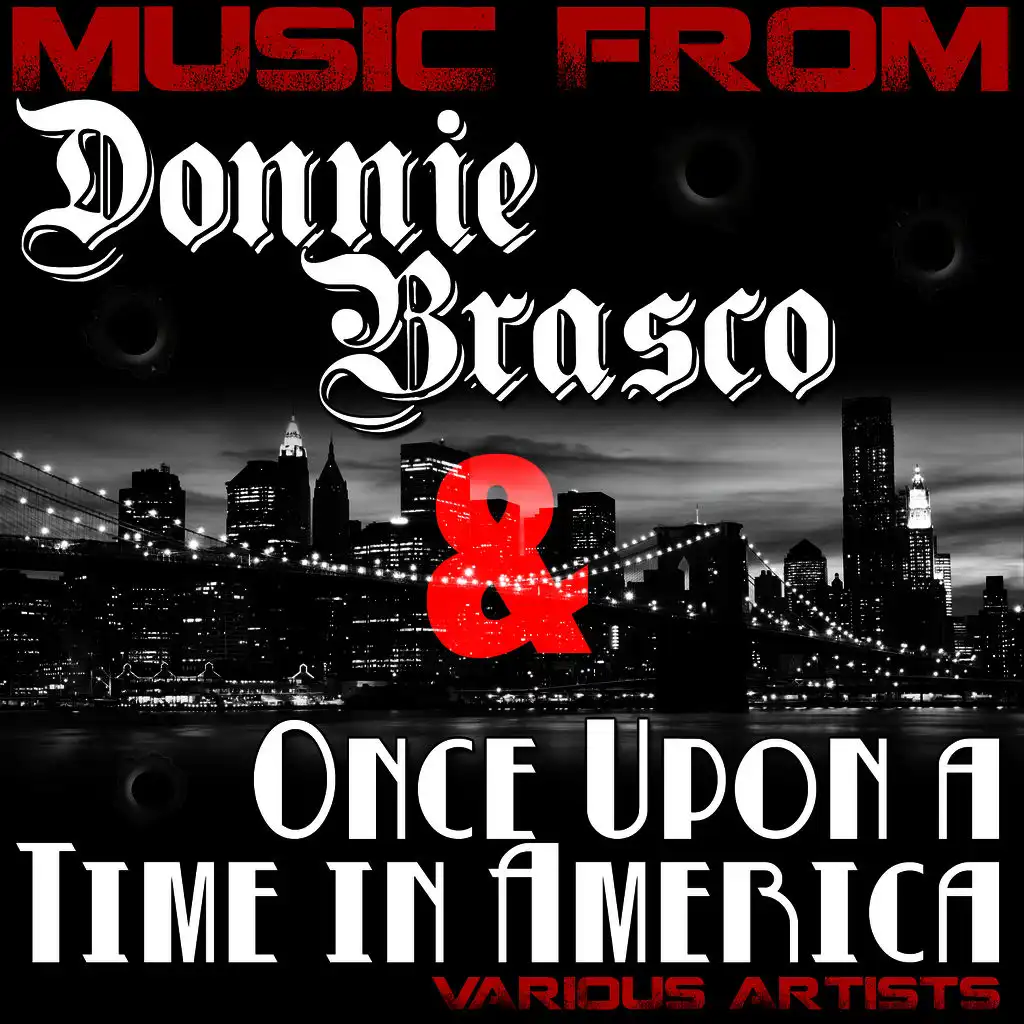 Music from Once Upon a Time in America & Donnie Brasco