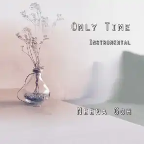 Only Time (Instrumental)
