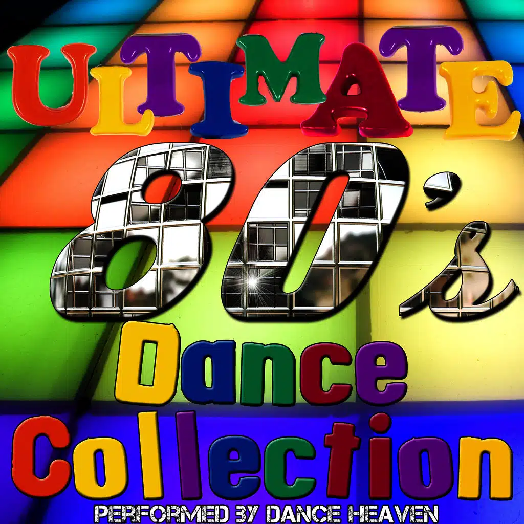 The Ultimate 80's Dance Collection