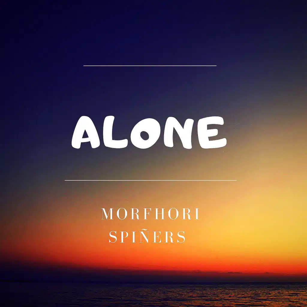 Alone
