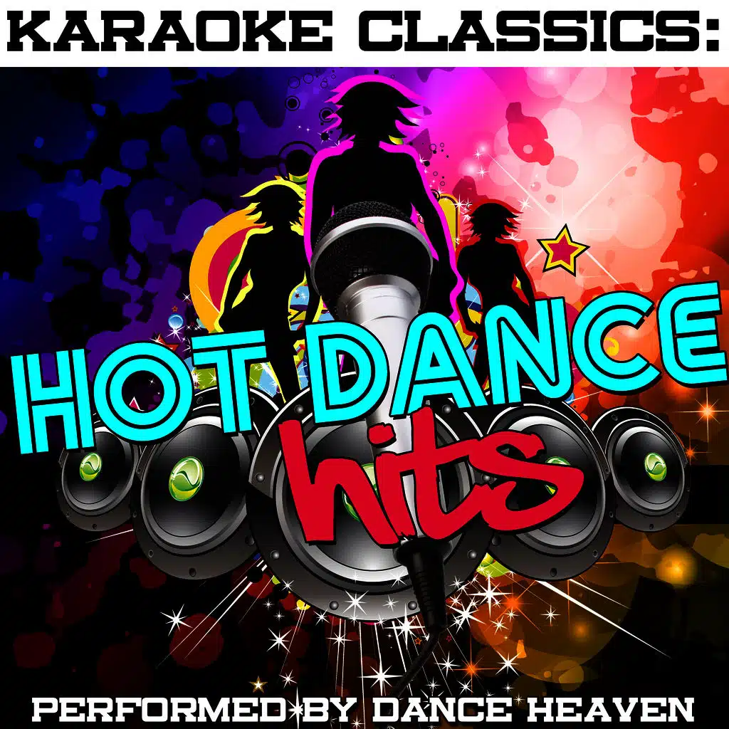 Karaoke Classics: Hot Dance Hits
