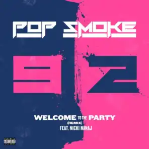 Welcome To The Party (Remix) [feat. Nicki Minaj]