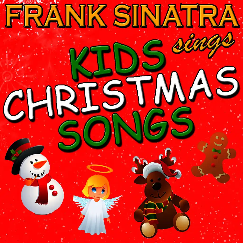 Frank Sinatra Sings Kids Christmas Songs