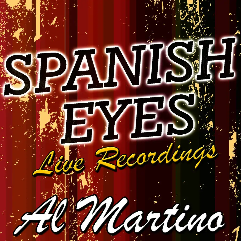 Spanish Eyes: Live Recordings