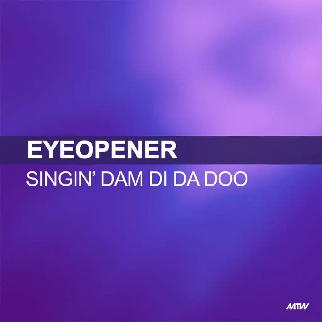 Singin Dam Di Da Doo (Extended Mix)