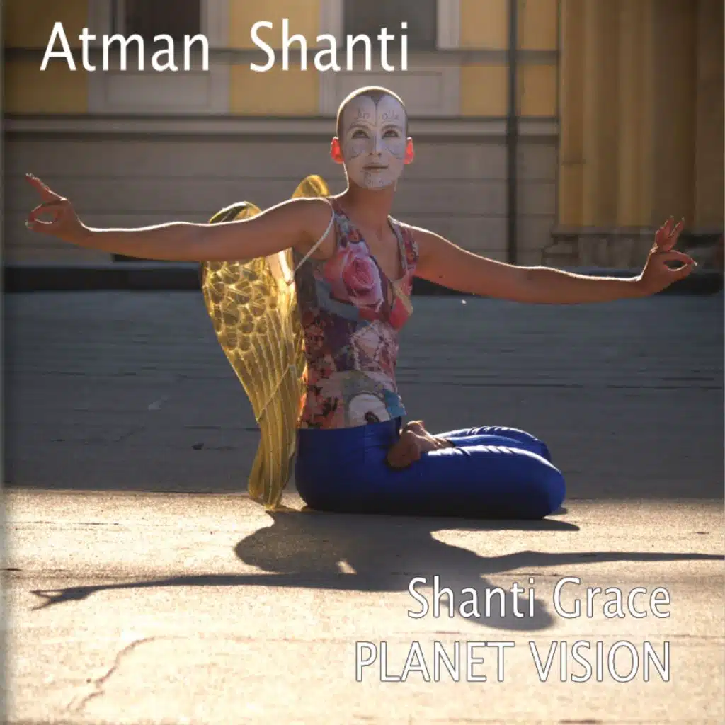 Shanti Grace Planet Vision (feat. RaHen)