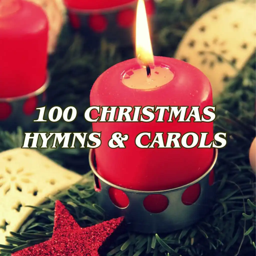 100 Christmas Hymns & Carols