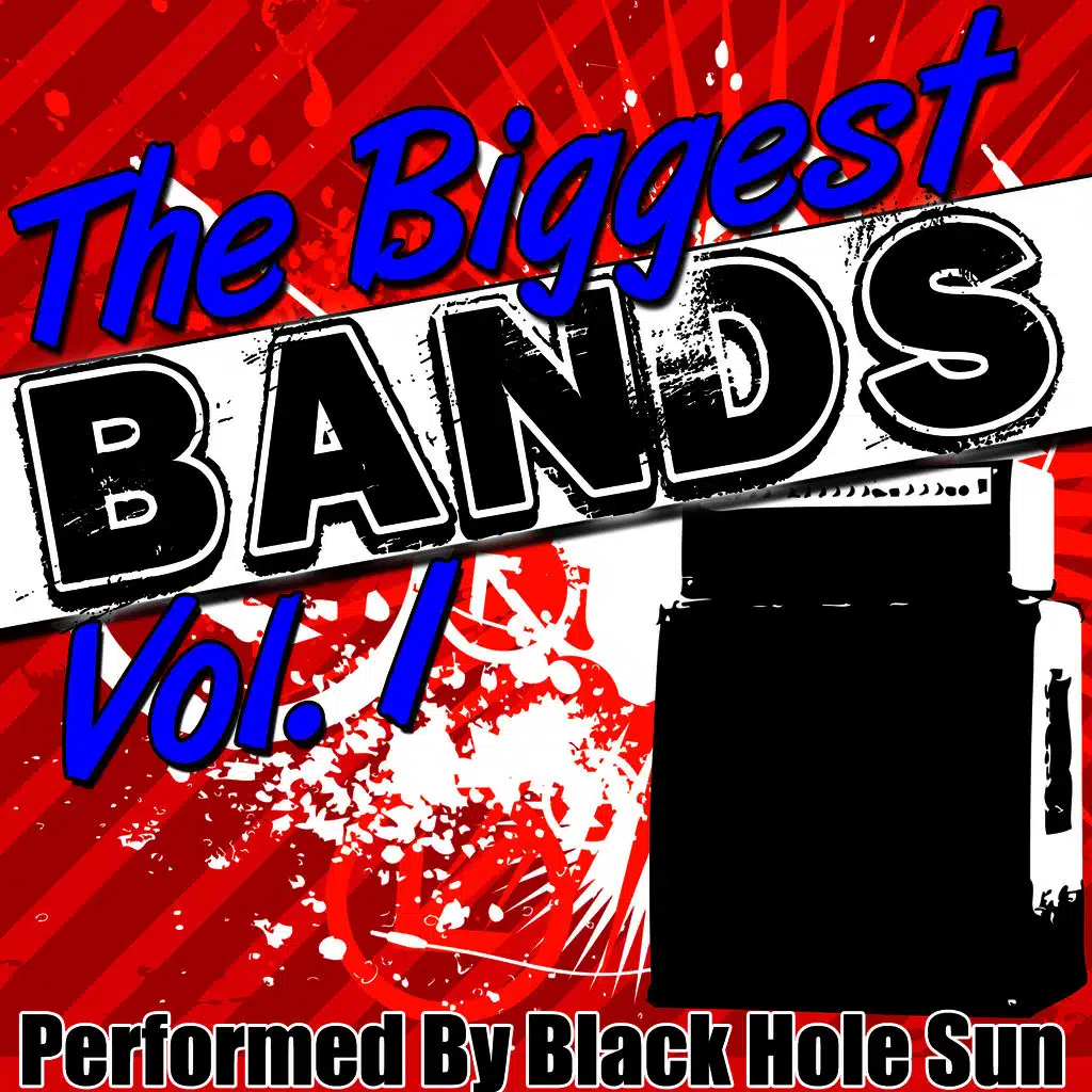 The Biggest Bands Vol. 1