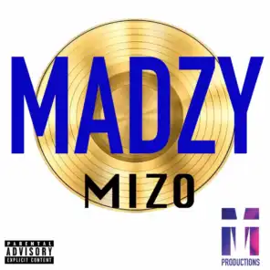 Madzy Mizo (feat. Hemy & Bondok)