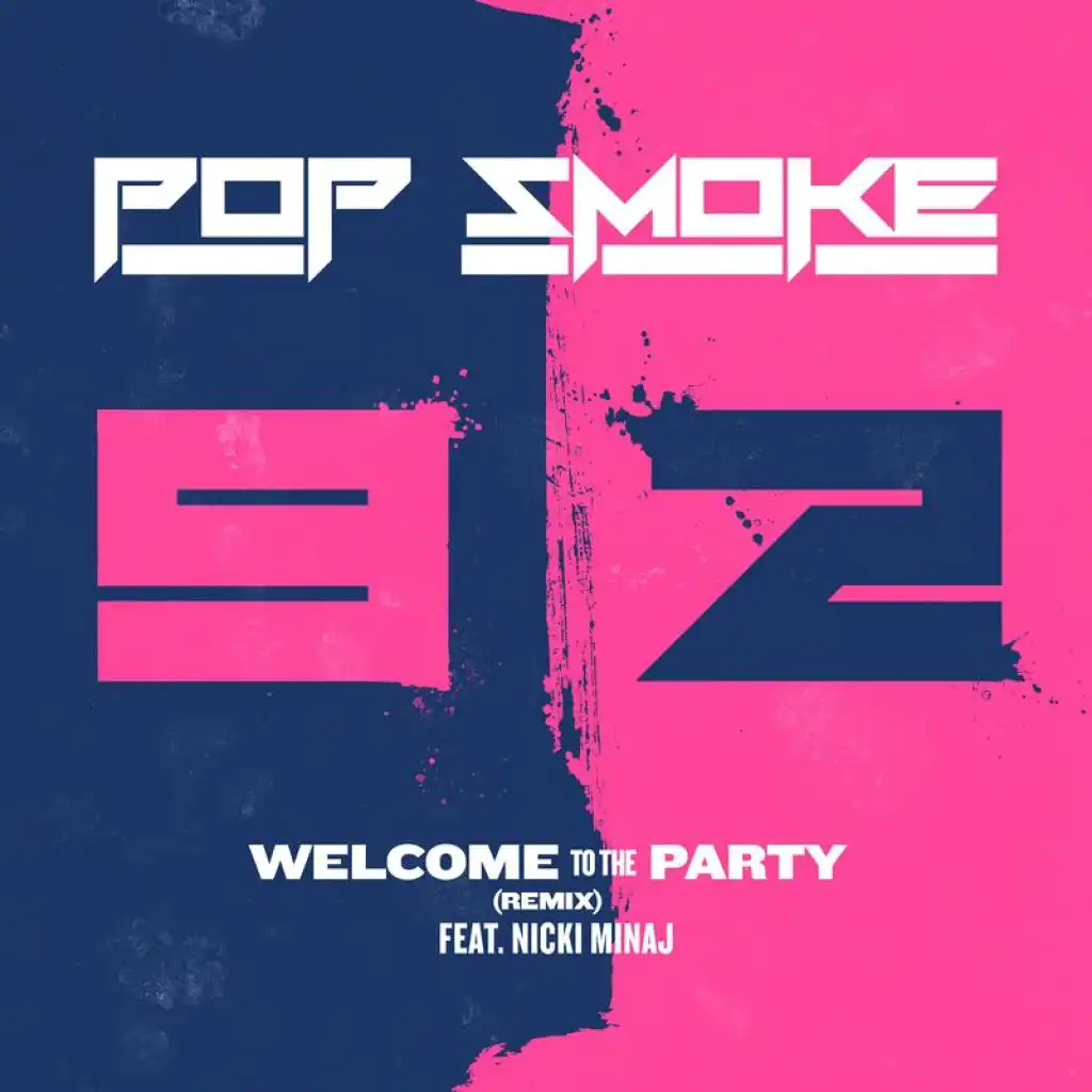Welcome To The Party (Remix) [feat. Nicki Minaj]