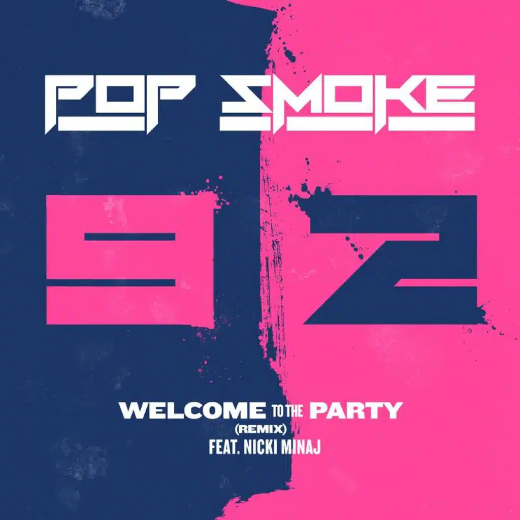 Welcome To The Party (Remix) [feat. Nicki Minaj]