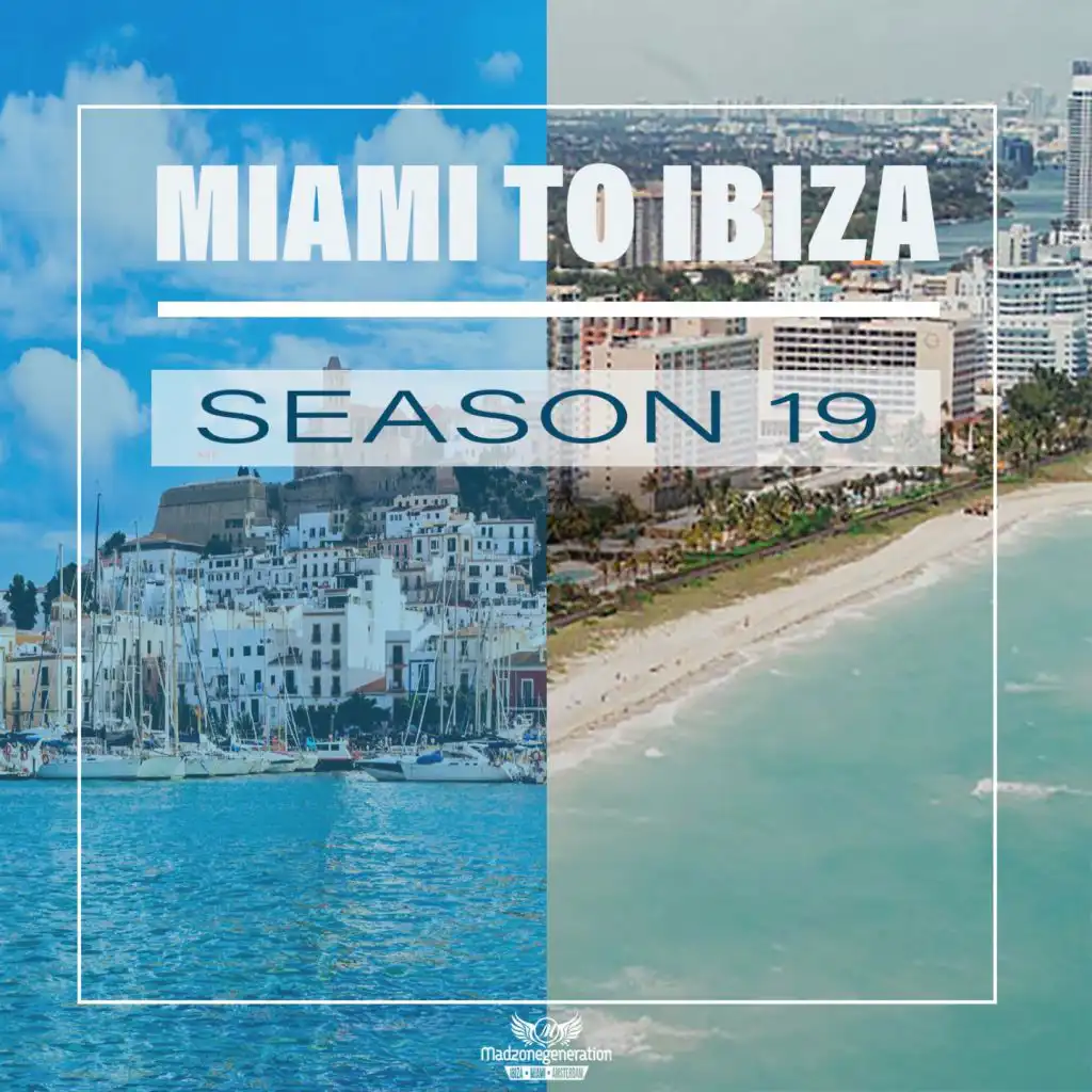 Miami To Ibiza (Season 19)