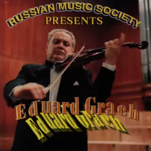 violin concertos by Shostakovich and Bartok, Eduard Grach