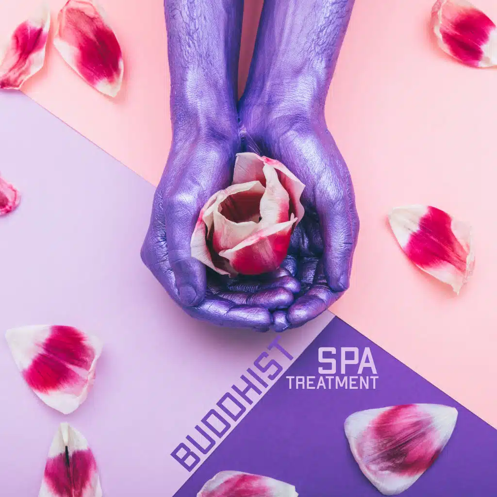 Buddhist Spa Treatment: Spa Music for Spiritual and Physical Healing, Reiki Treatment, Oriental Massage, Zen Meditation, Yoga Practice, Achieving Inner Harmony, Peace and Well-Being