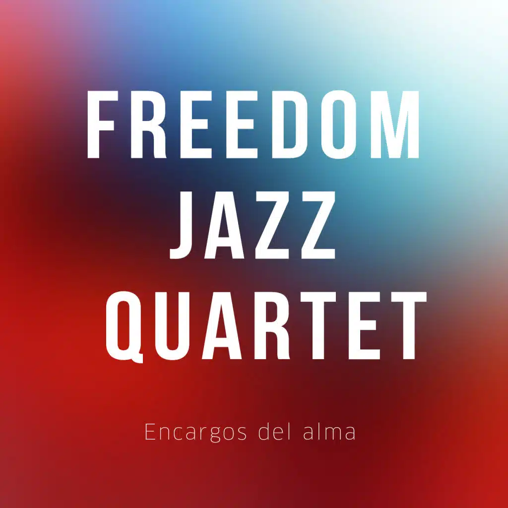 Freedom Jazz Quartet