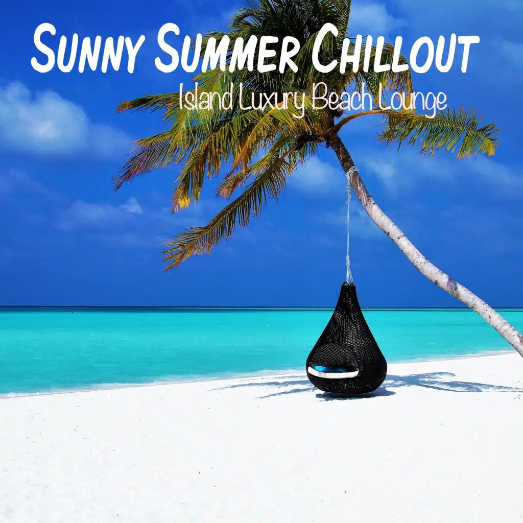 Neverending Summer Love (Beach Cafe Chillout Mix)