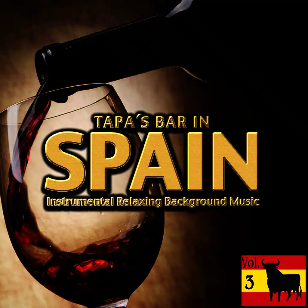 Tapa´s Bar in Spain. Instrumental Relaxing Background Music Vol. 3