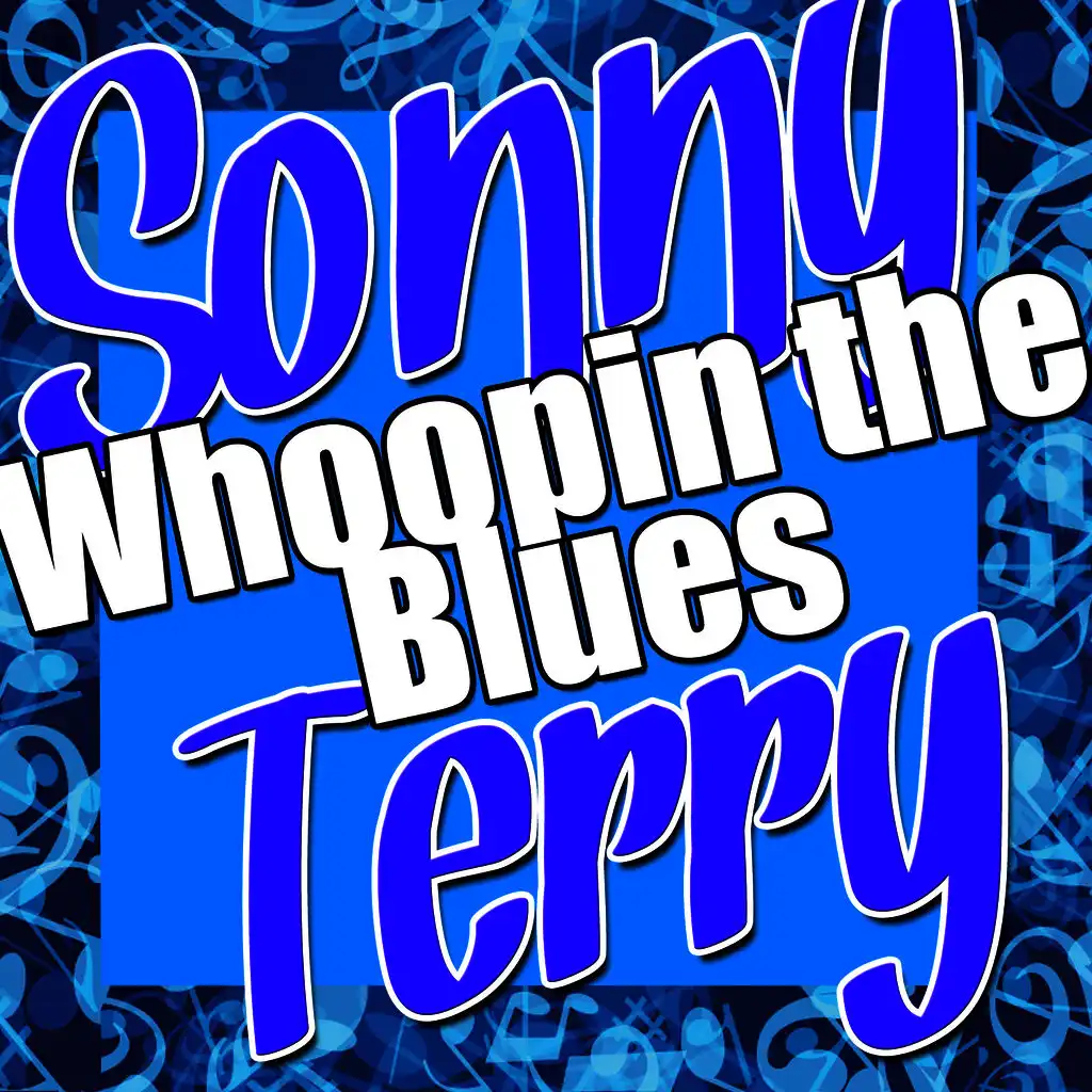 Whoopin the Blues