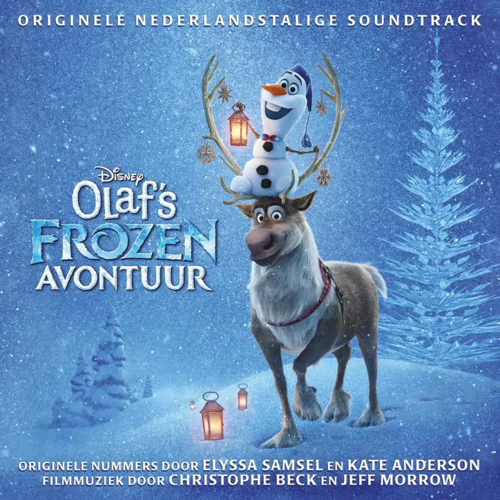 Olaf's Frozen Avontuur (Originele Nederlandstalige Soundtrack)