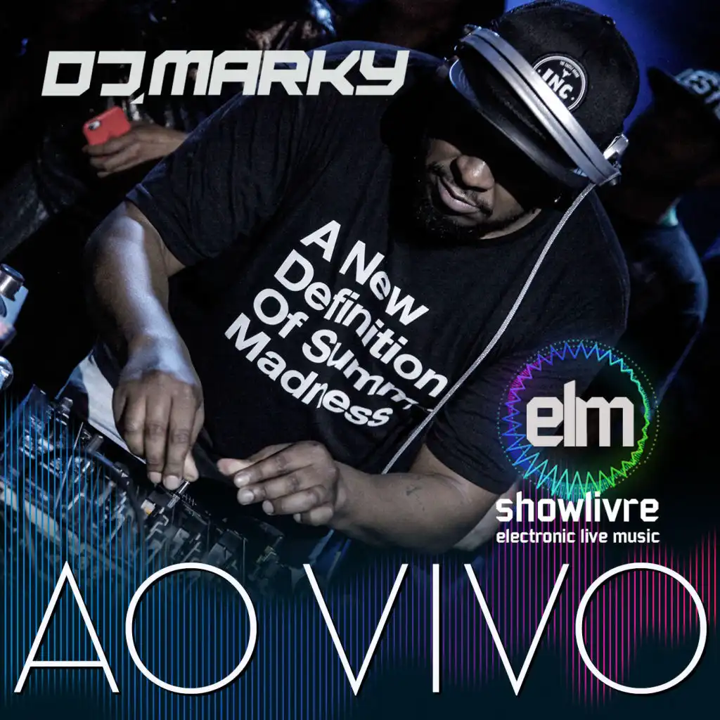 DJ Marky no Showlivre Electronic Live Music (Ao Vivo)