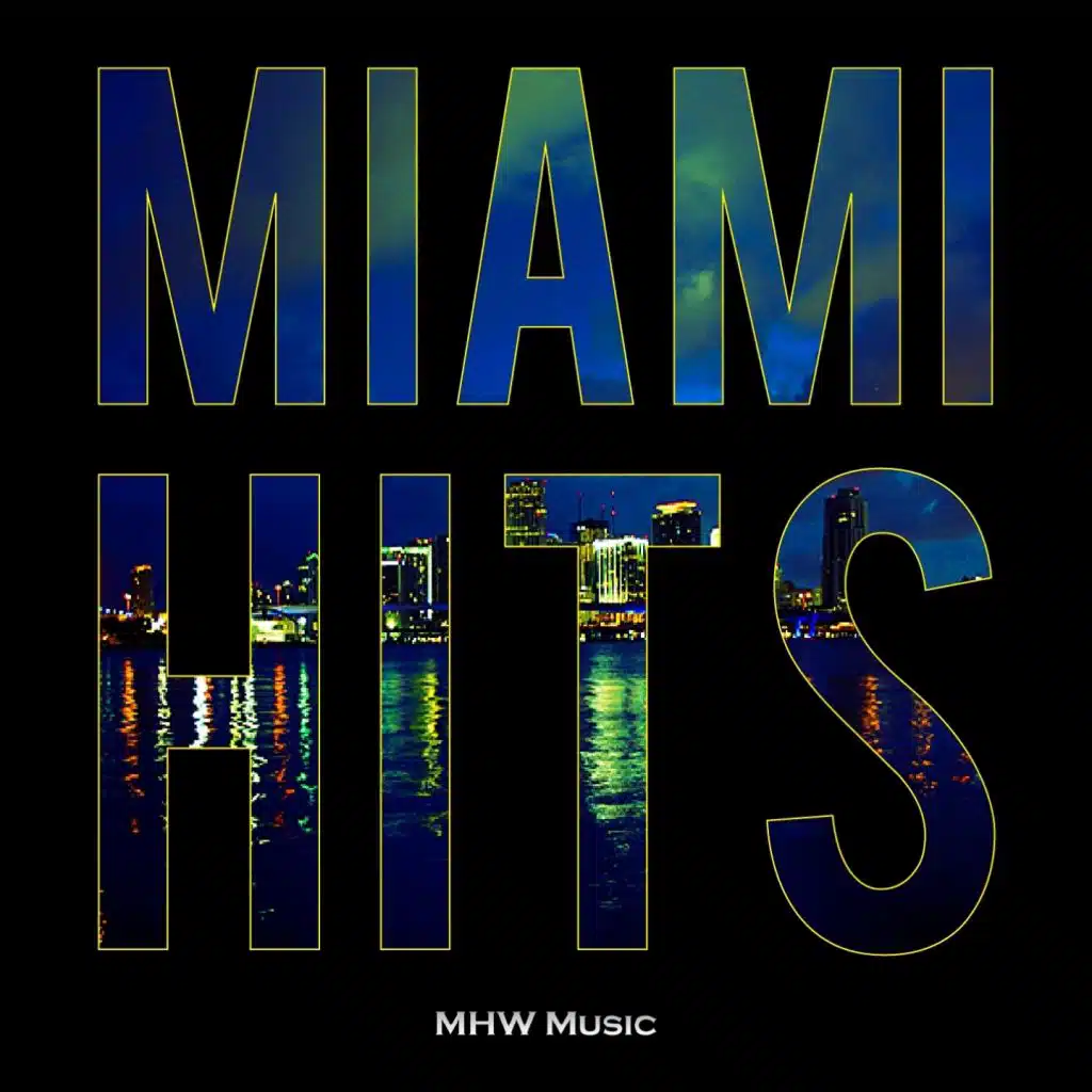Miami Hits