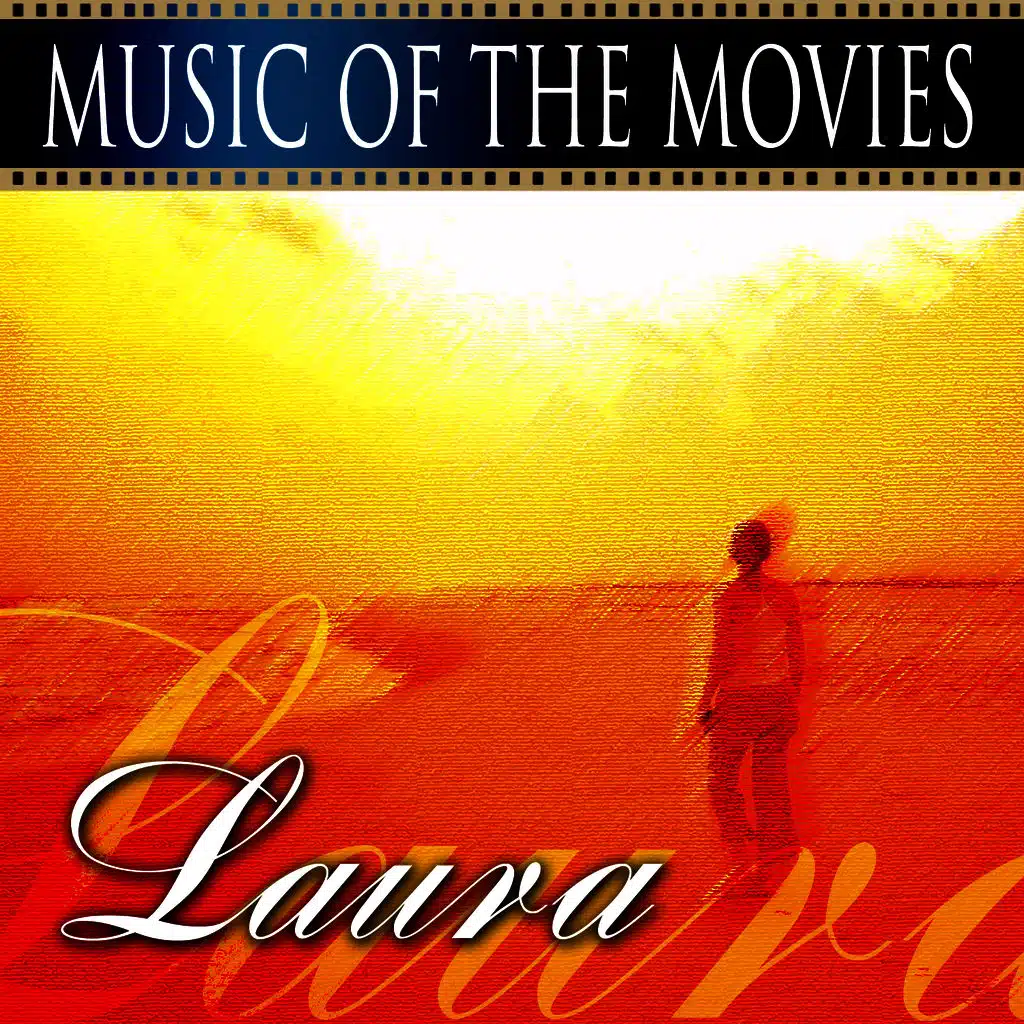Music Of The Movies - Jane Eyre and Laura