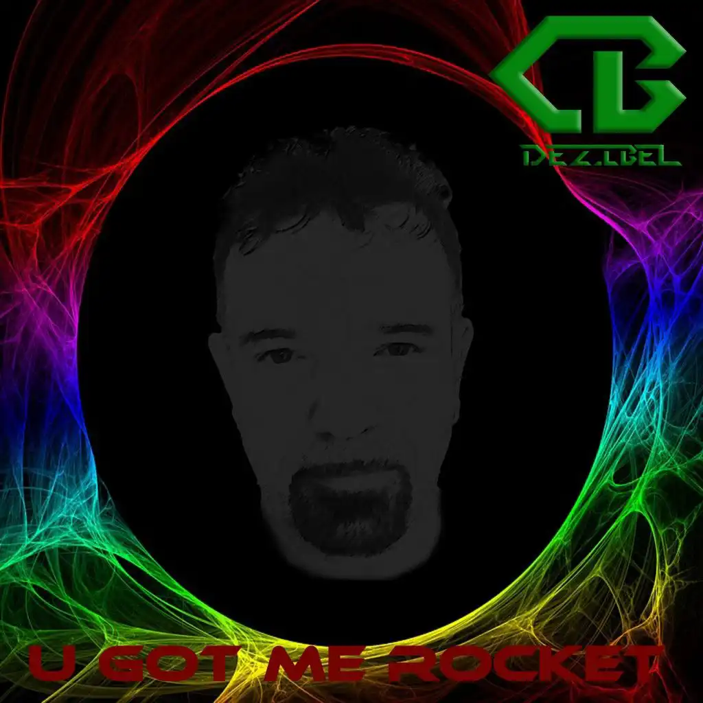 U Got Me Rocket (Extended Edit)