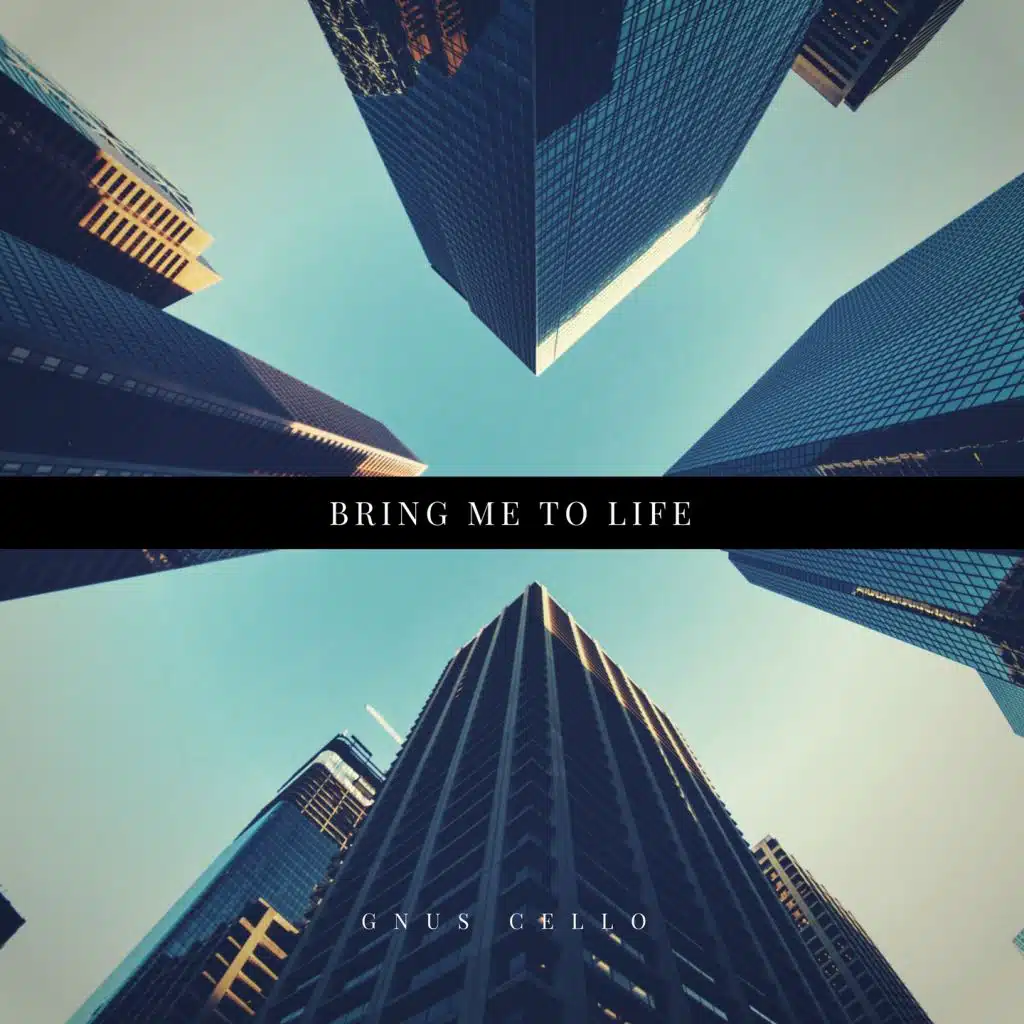 Bring Me to Life (For Cello and Piano)