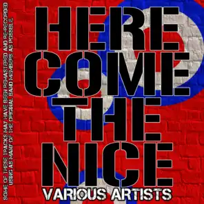 Here Come The Nice (Live) [feat. Noel Gallagher - Lead Vocal]