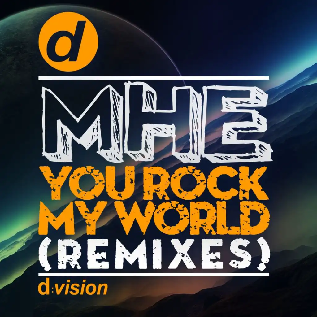 You Rock My World (MHE Dub)