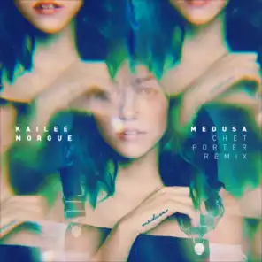 Medusa (Chet Porter Remix)